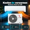 Compleet Single Split Airco pakket - 5.1 kW -  Koelen en Verwarmen - Doe-het-zelf pakket - Koelen én verwarmen